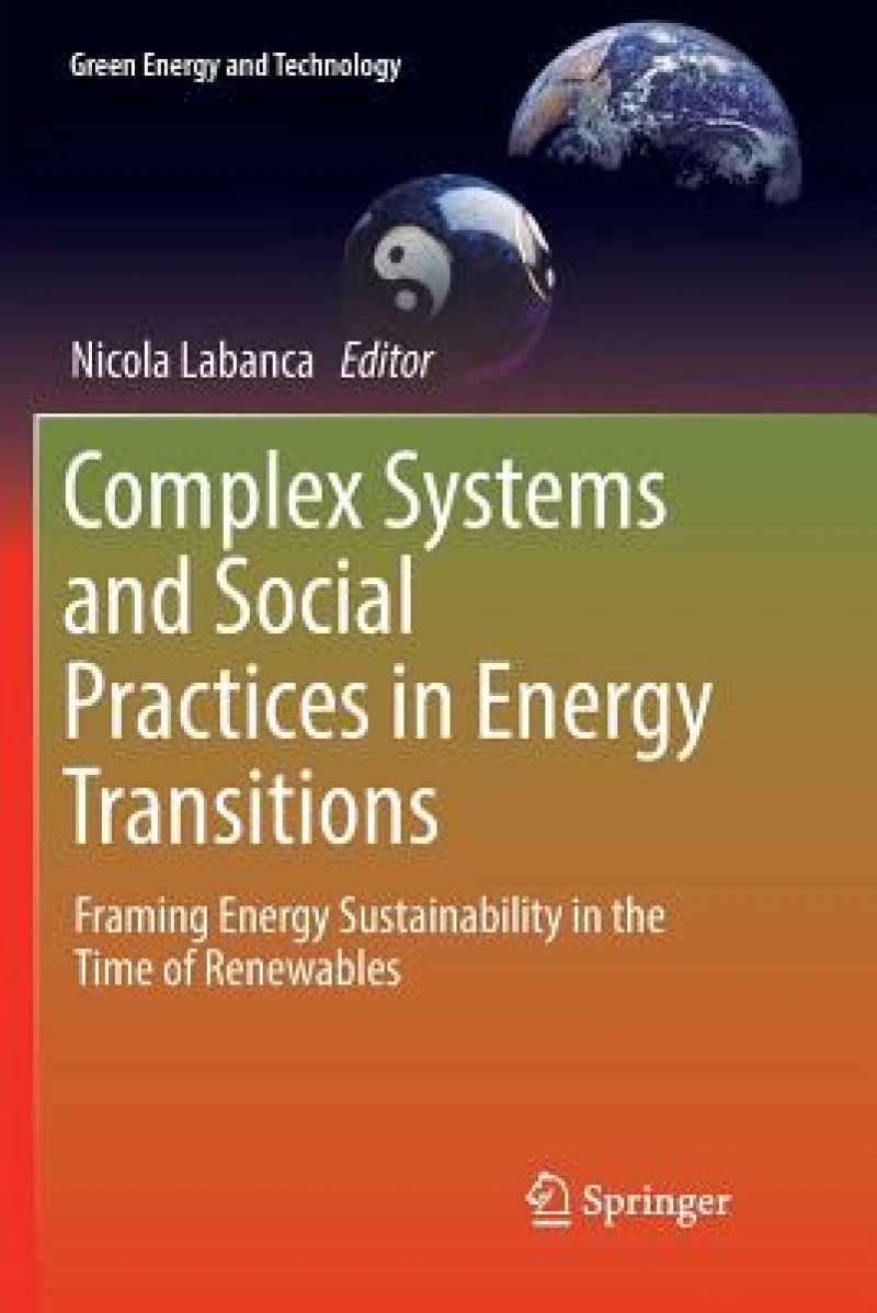Complex Systems and Social Practices in Energy Transitions