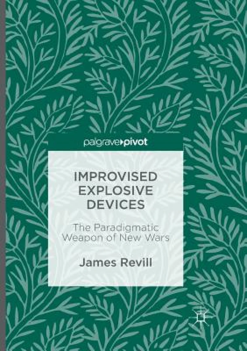 Improvised Explosive Devices