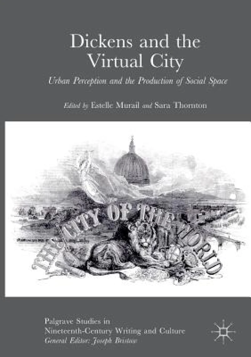 Dickens and the Virtual City