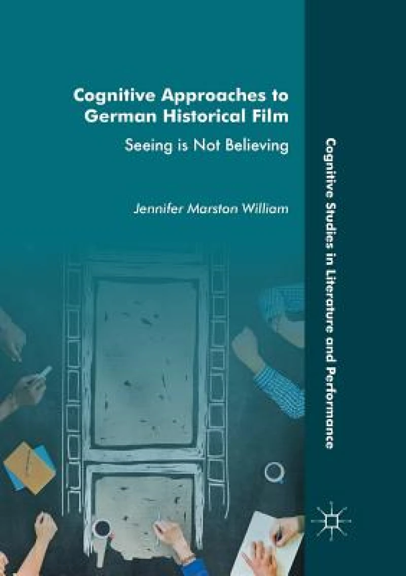 Cognitive Approaches to German Historical Film
