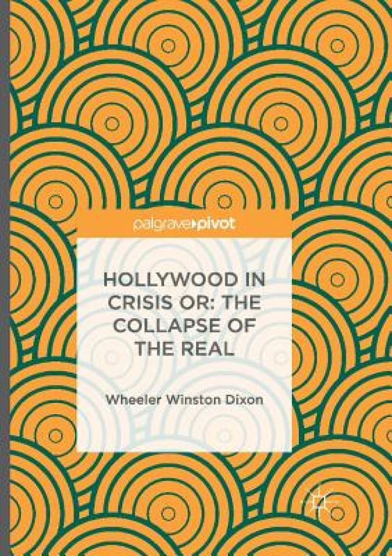 Hollywood in Crisis or