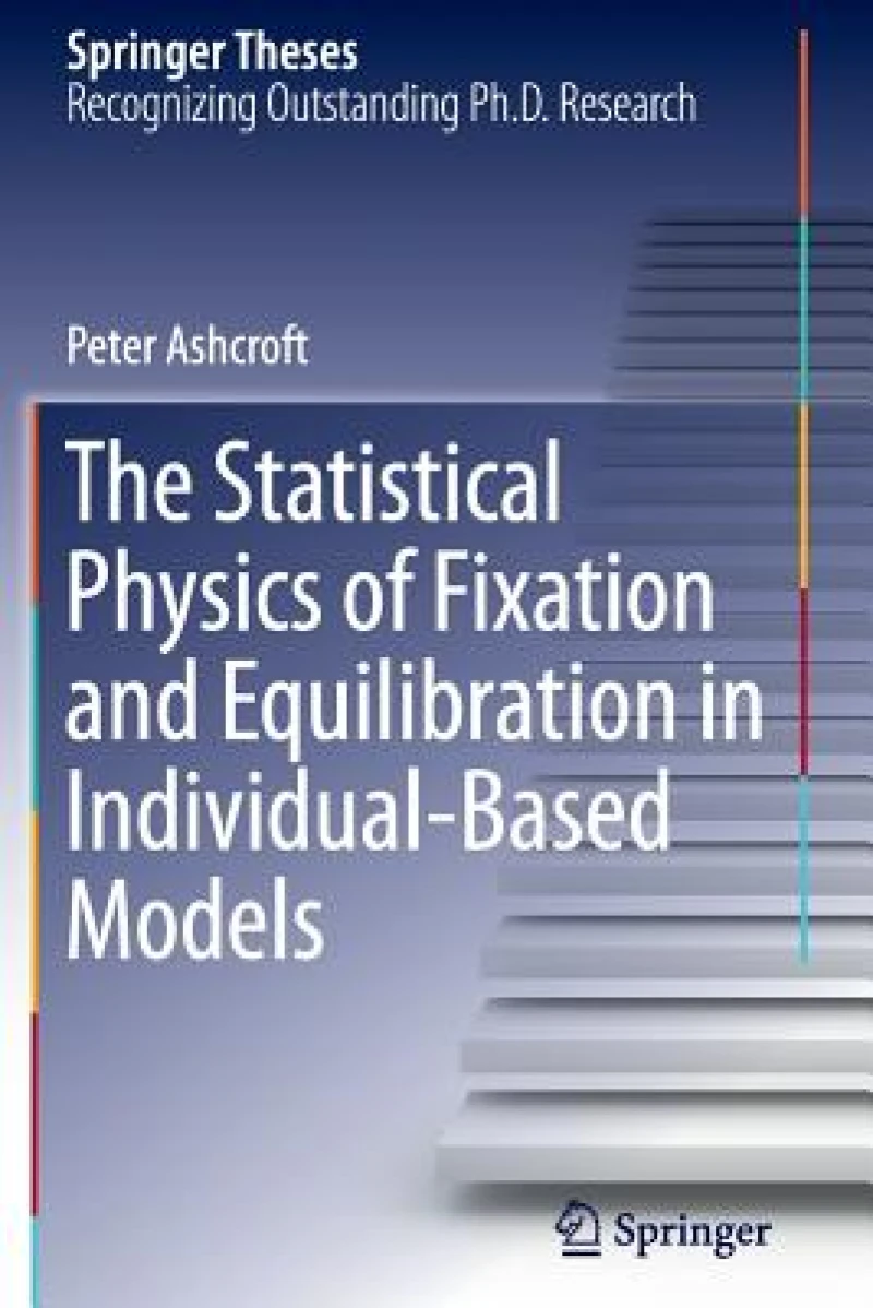 The Statistical Physics of Fixation and Equilibration in Individual-Based Models