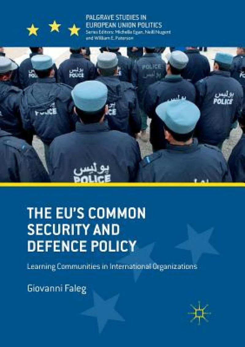 The EU''s Common Security and Defence Policy