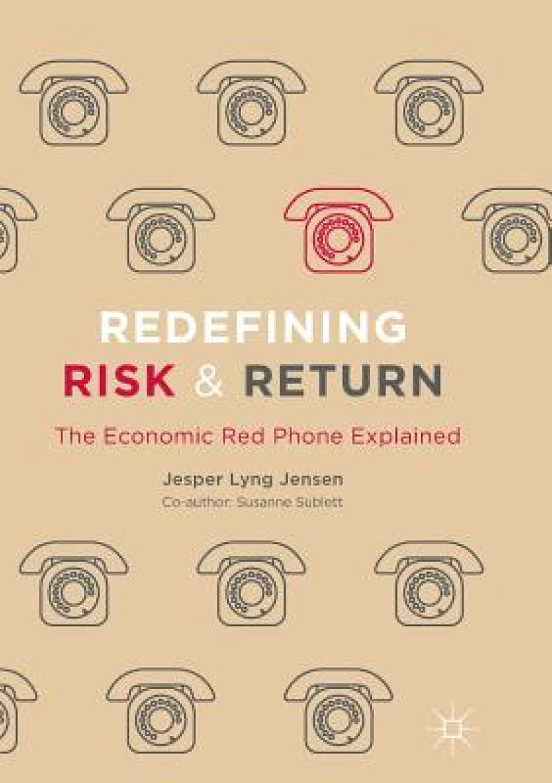 Redefining Risk & Return