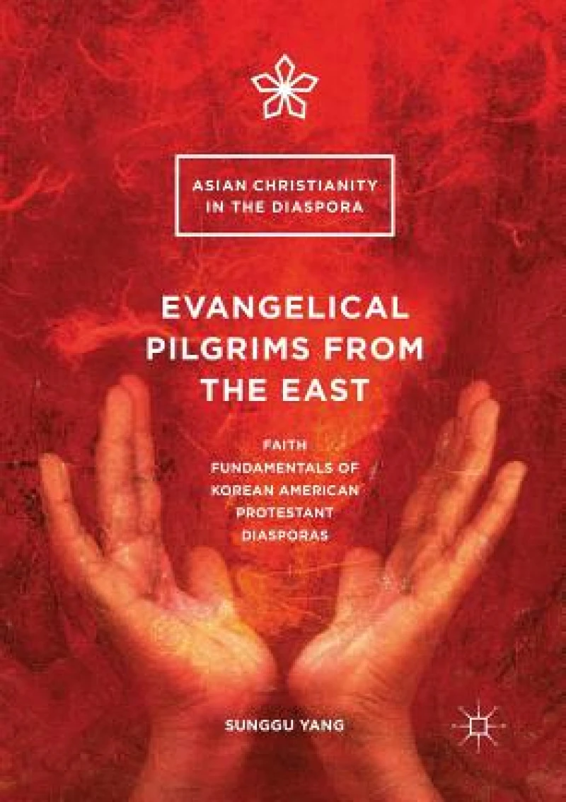 Evangelical Pilgrims from the East