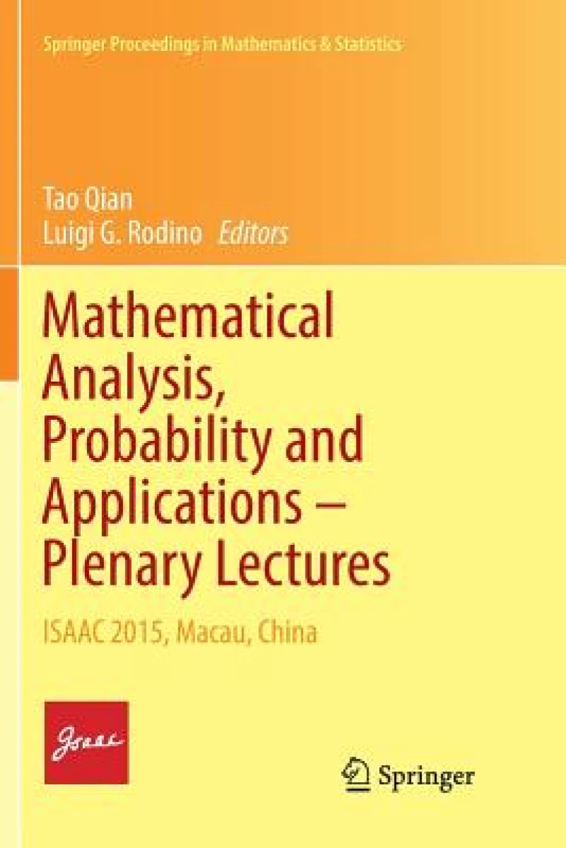 Mathematical Analysis, Probability and Applications - Plenary Lectures