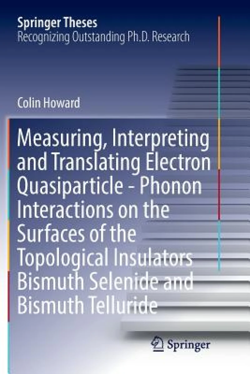 Measuring, Interpreting and Translating Electron Quasiparticle - Phonon Interactions on the Surfaces of the Topological Insulators Bismuth Selenide and Bismuth Telluride