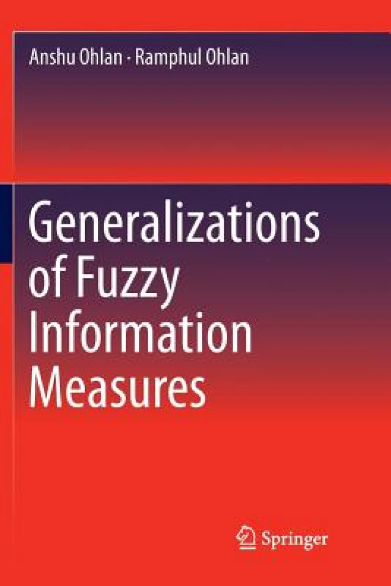 Generalizations of Fuzzy Information Measures