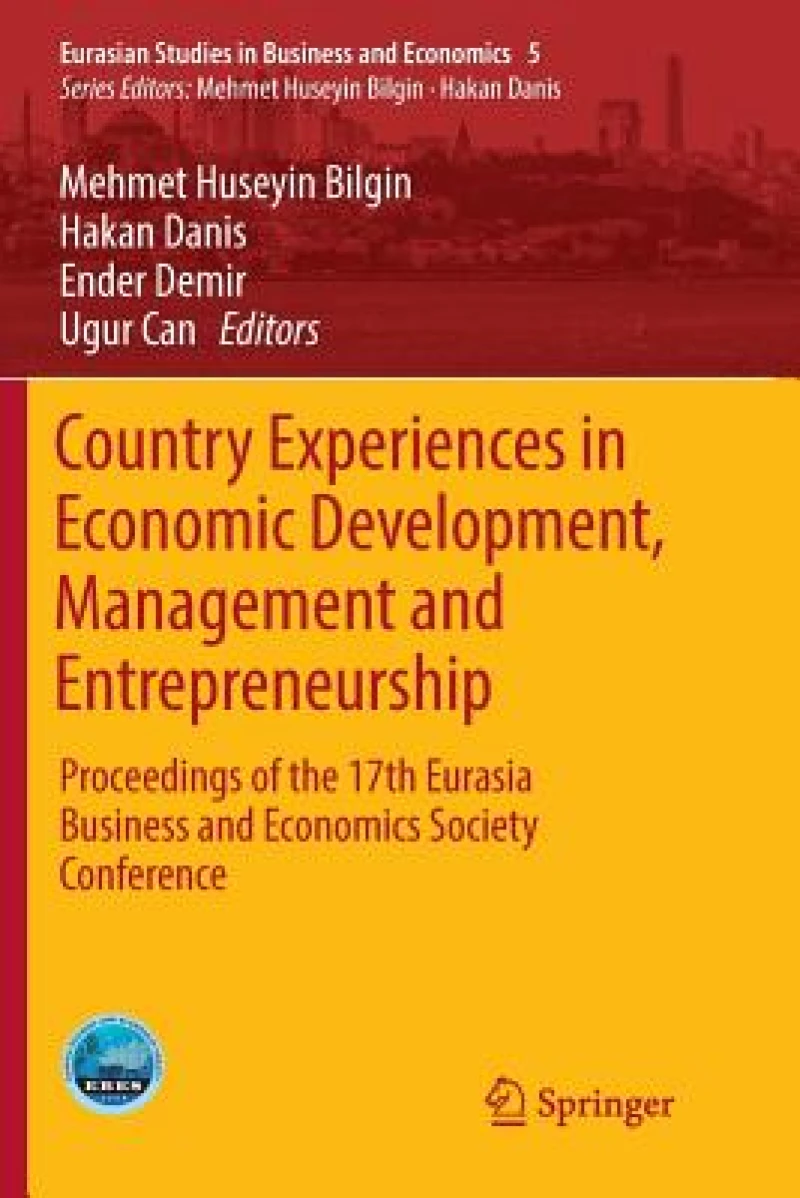 Country Experiences in Economic Development, Management and Entrepreneurship