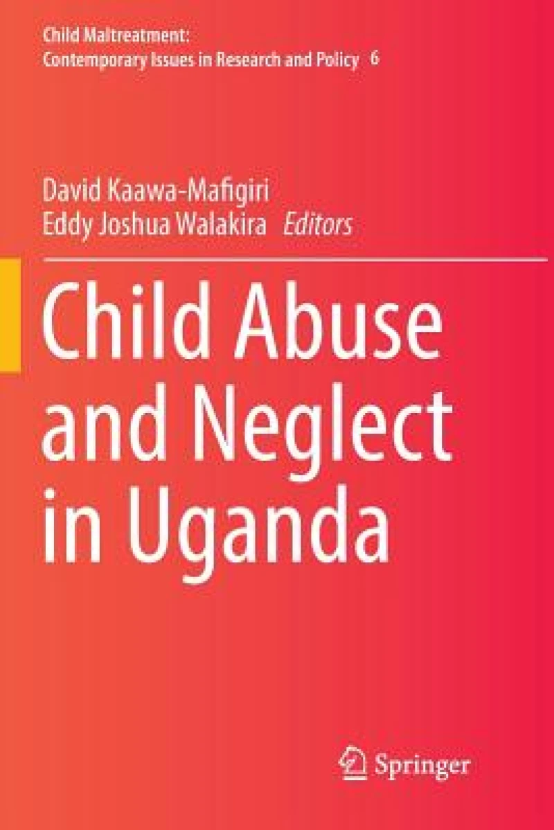 Child Abuse and Neglect in Uganda