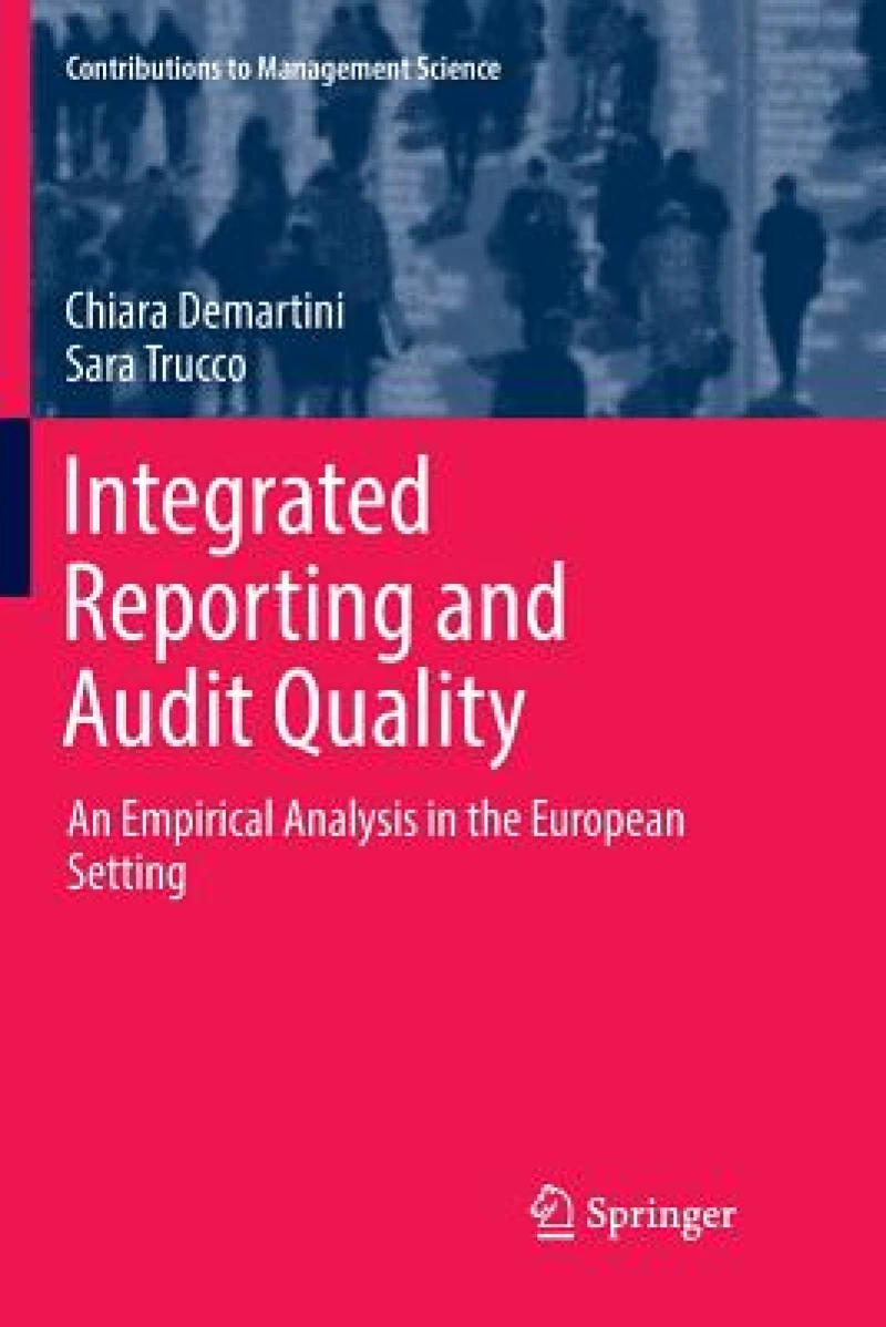 Integrated Reporting and Audit Quality