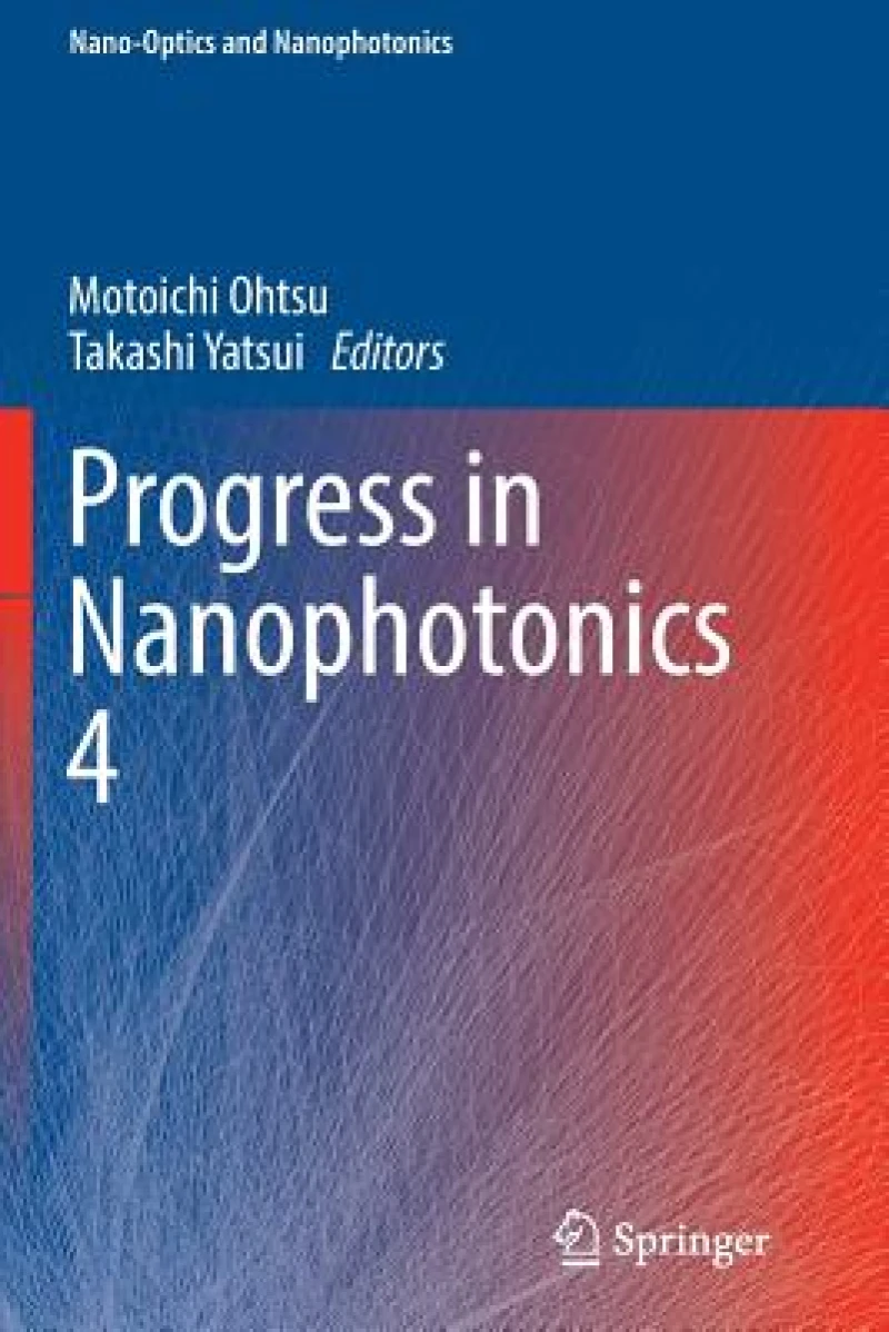 Progress in Nanophotonics 4