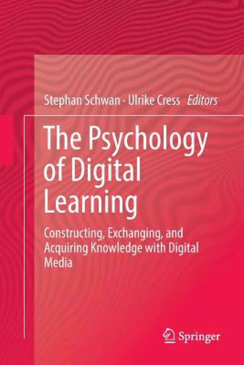 The Psychology of Digital Learning