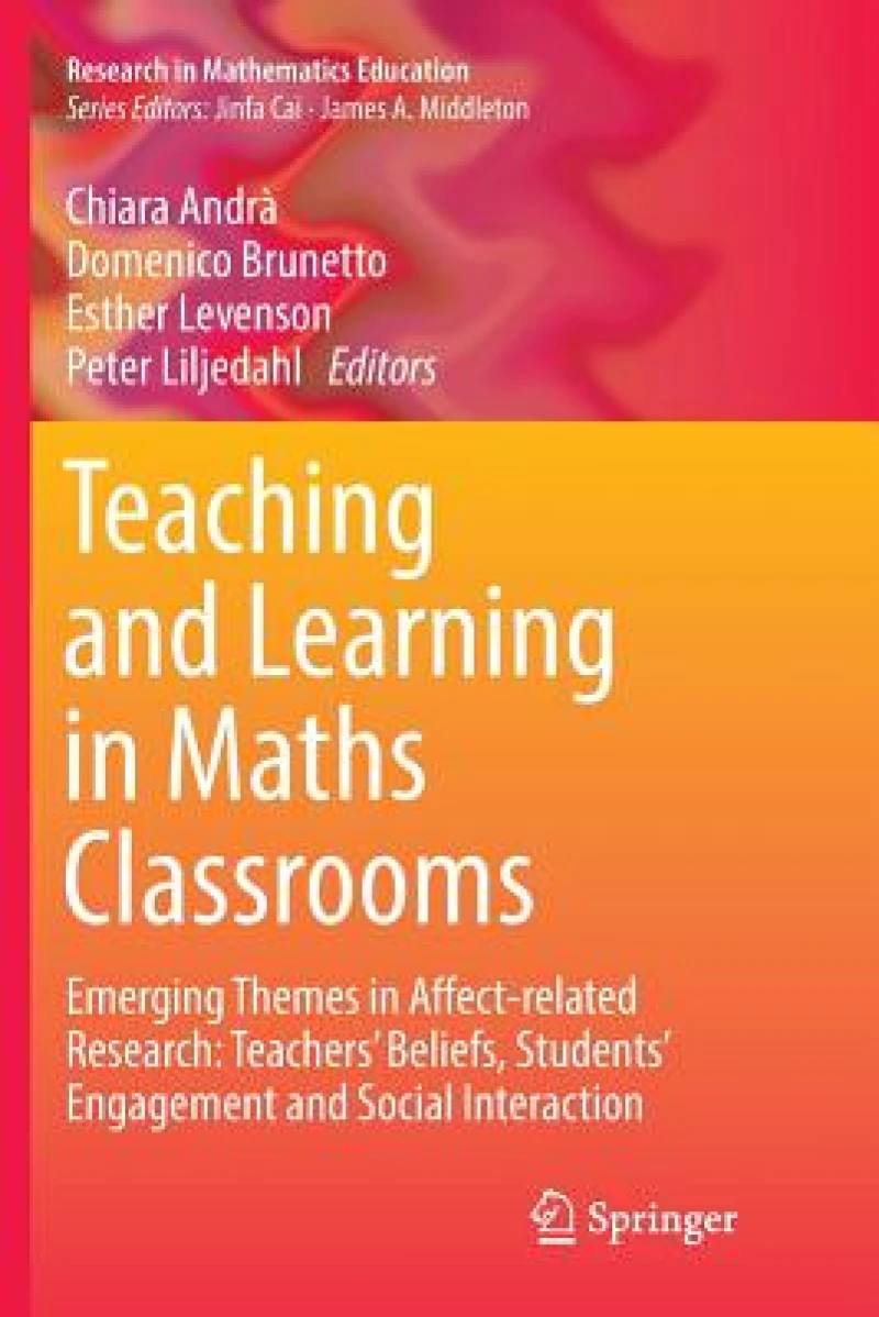 Teaching and Learning in Maths Classrooms