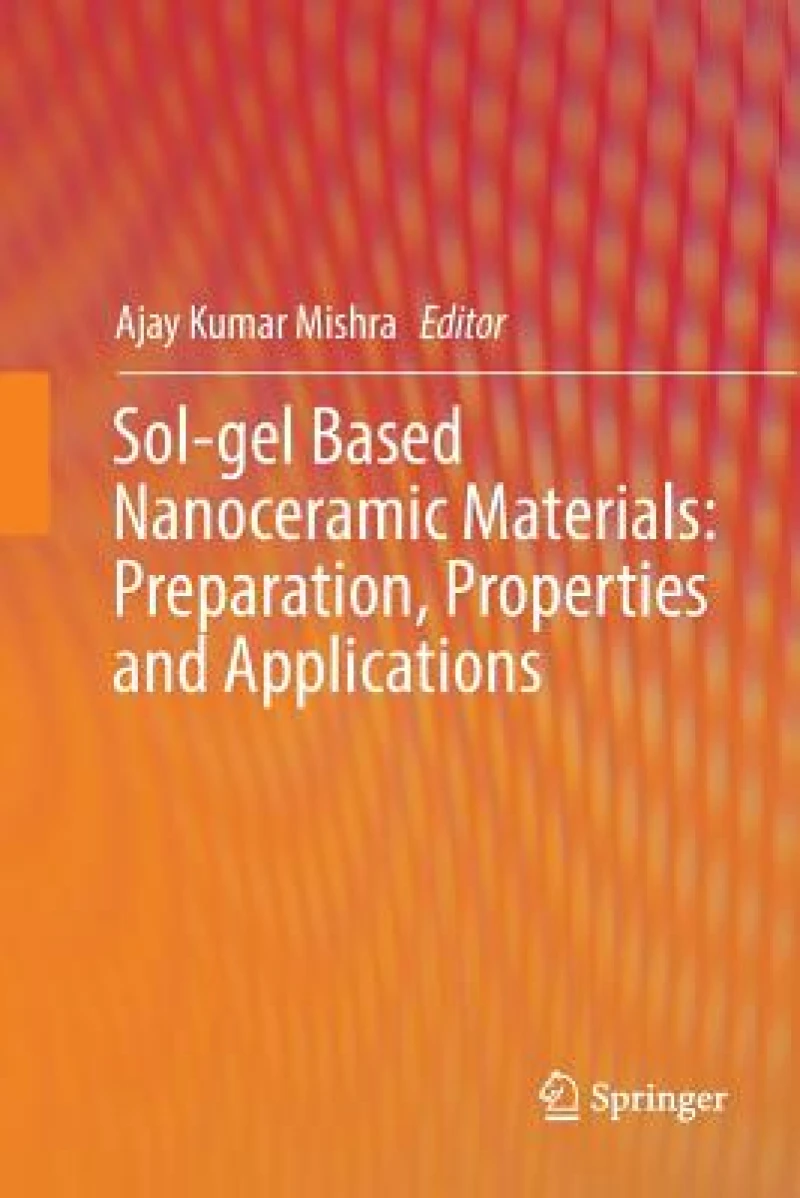 Sol-gel Based Nanoceramic Materials