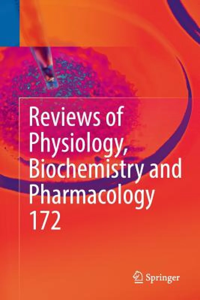 Reviews of Physiology, Biochemistry and Pharmacology, Vol. 172