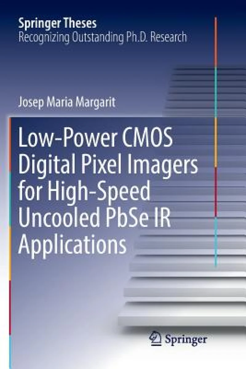 Low-Power CMOS Digital Pixel Imagers for High-Speed Uncooled PbSe IR Applications