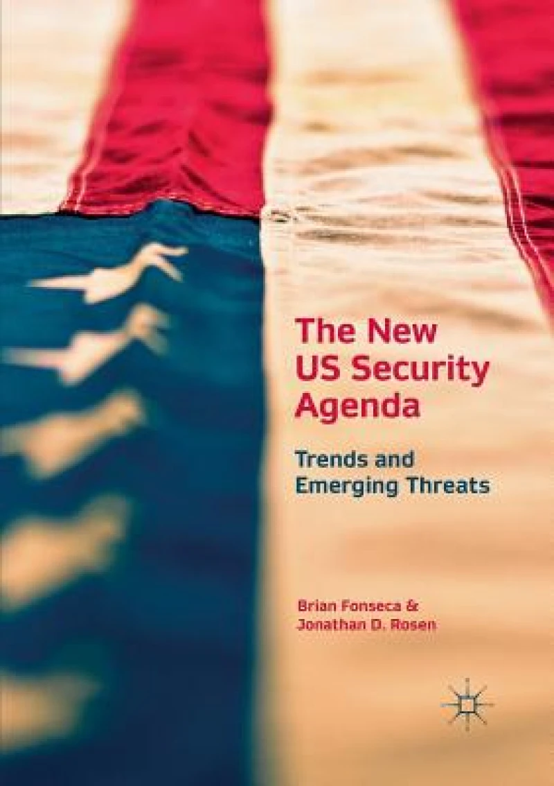 The New US Security Agenda