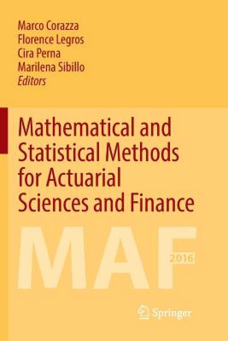 Mathematical and Statistical Methods for Actuarial Sciences and Finance