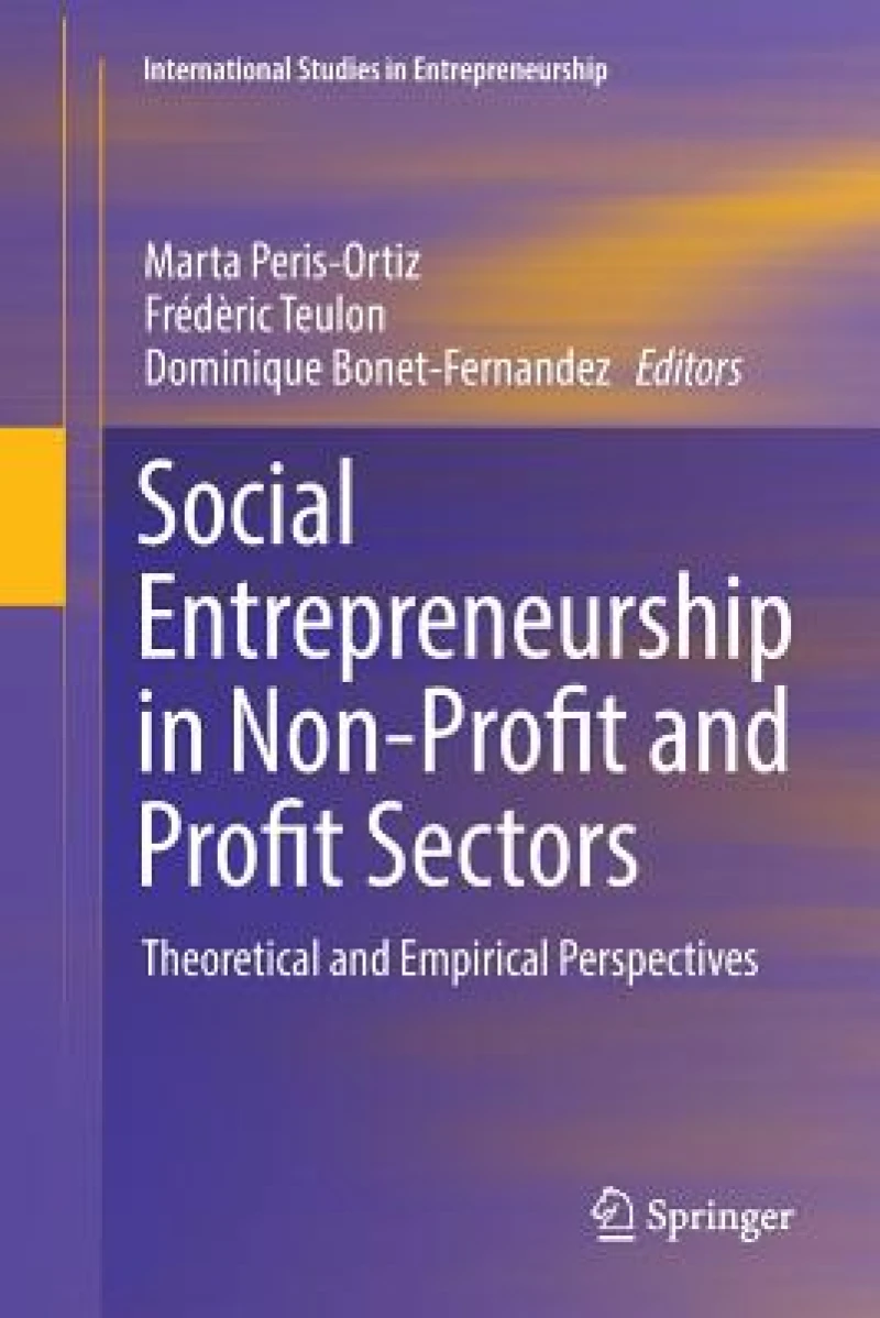 Social Entrepreneurship in Non-Profit and Profit Sectors