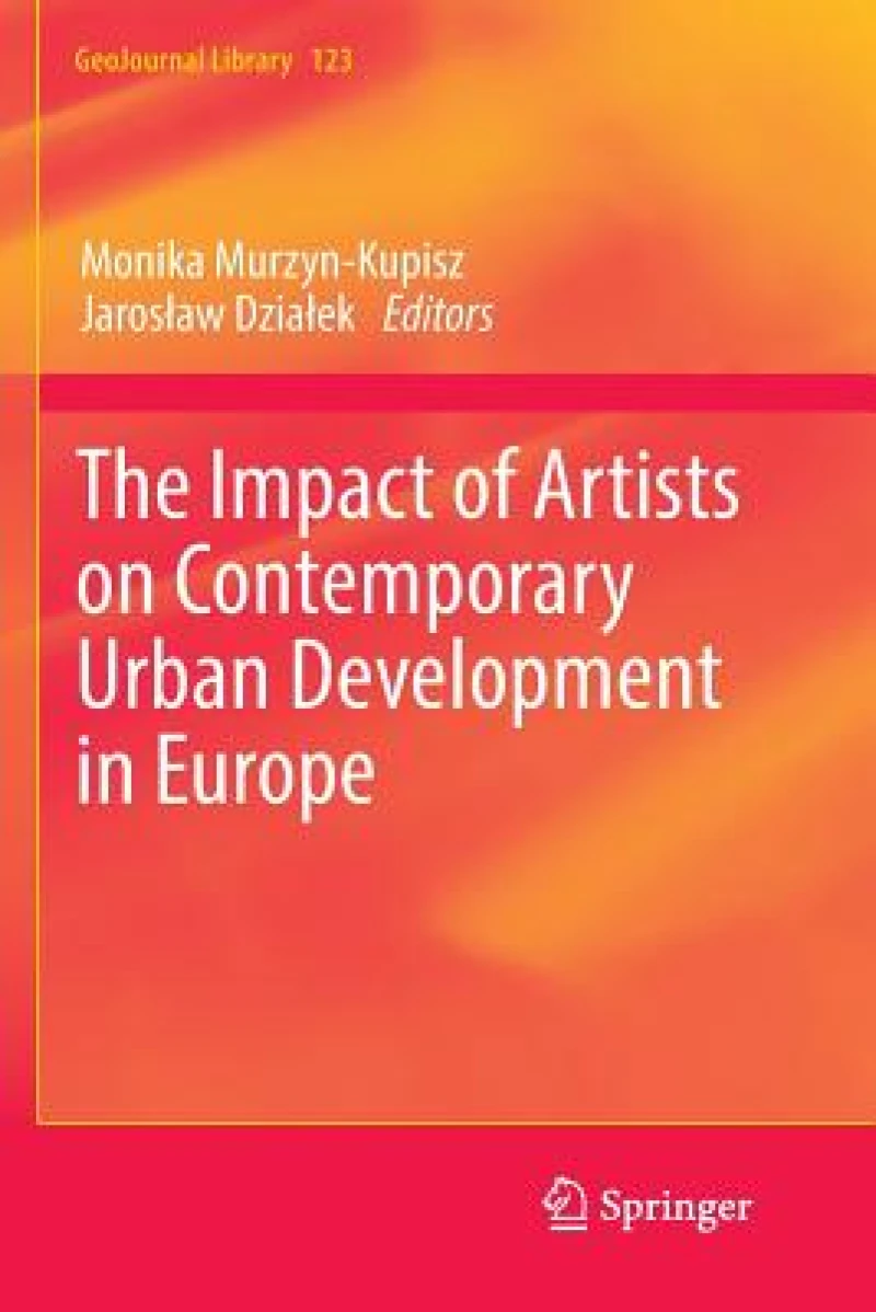 The Impact of Artists on Contemporary Urban Development in Europe