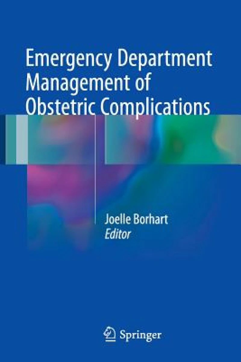 Emergency Department Management of Obstetric Complications