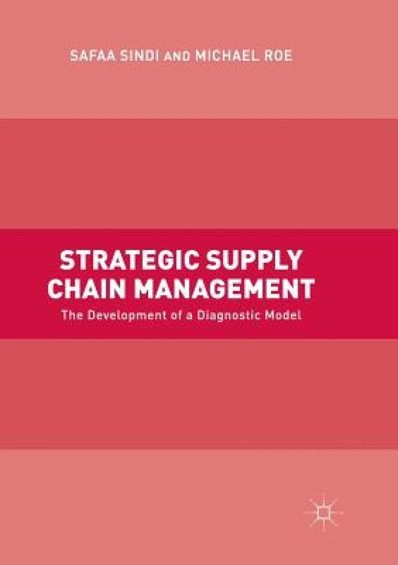 Strategic Supply Chain Management