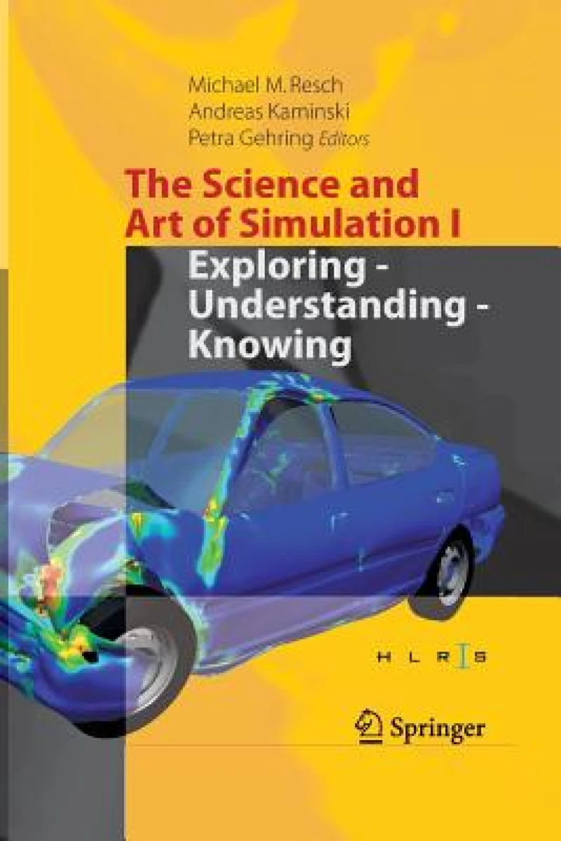 The Science and Art of Simulation I