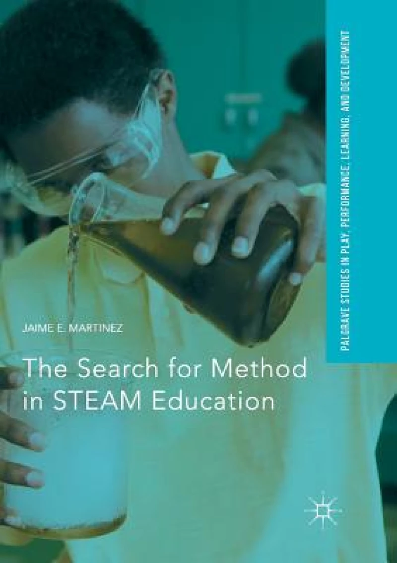 The Search for Method in STEAM Education