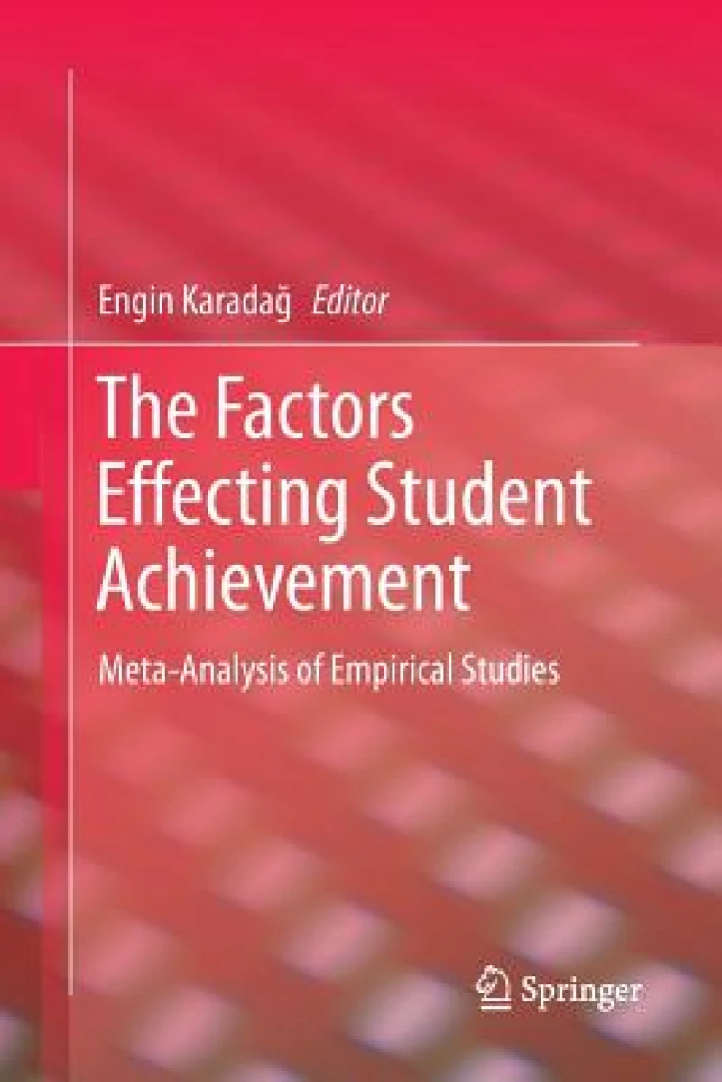 The Factors Effecting Student Achievement