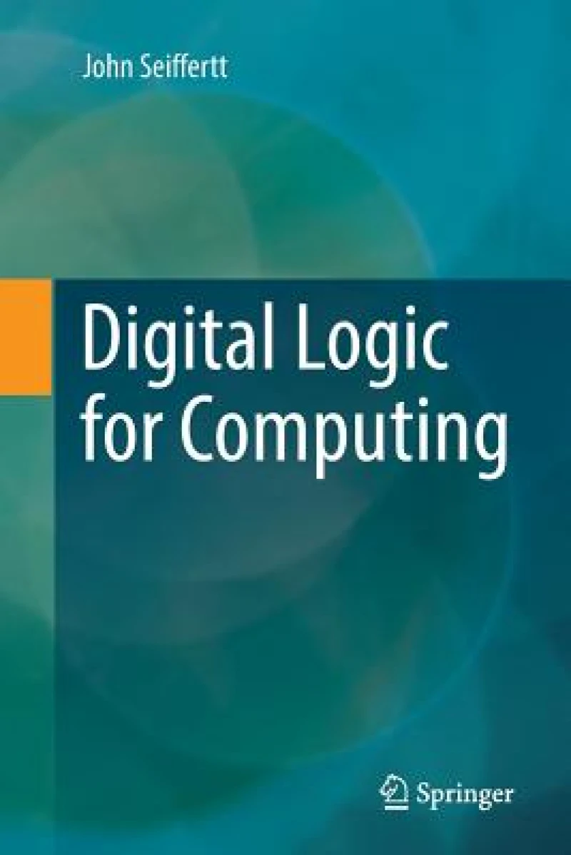 Digital Logic for Computing