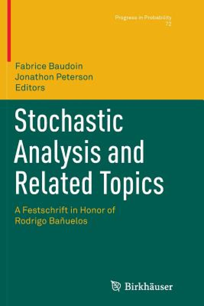 Stochastic Analysis and Related Topics