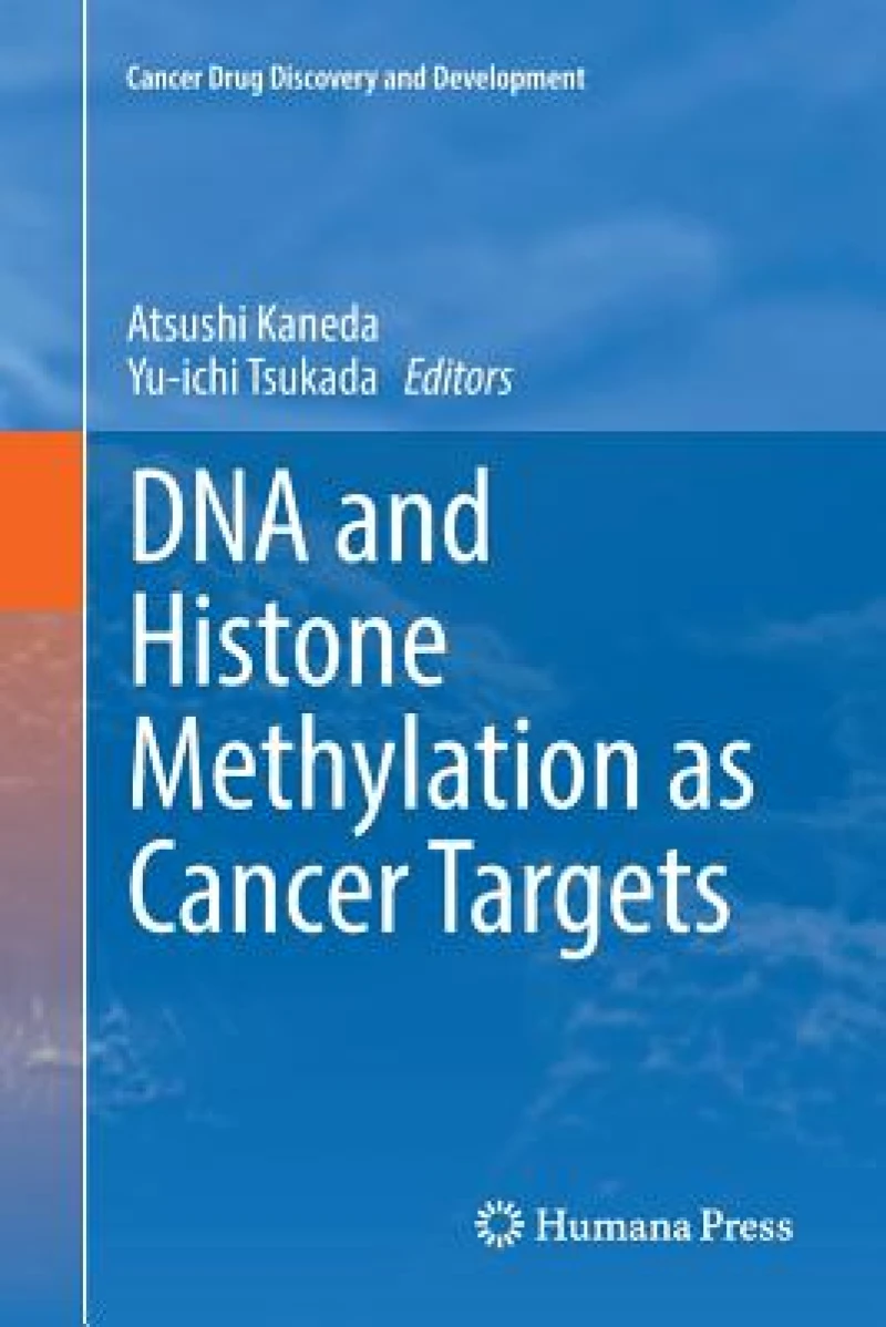 DNA and Histone Methylation as Cancer Targets