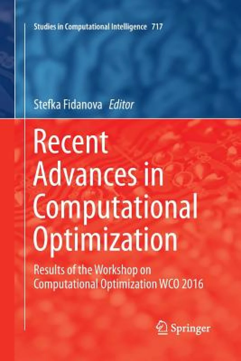 Recent Advances in Computational Optimization