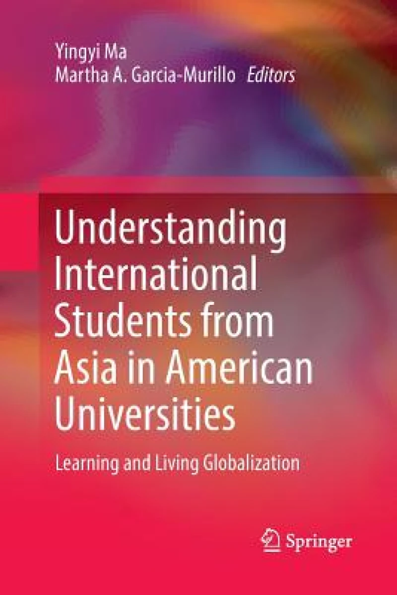 Understanding International Students from Asia in American Universities