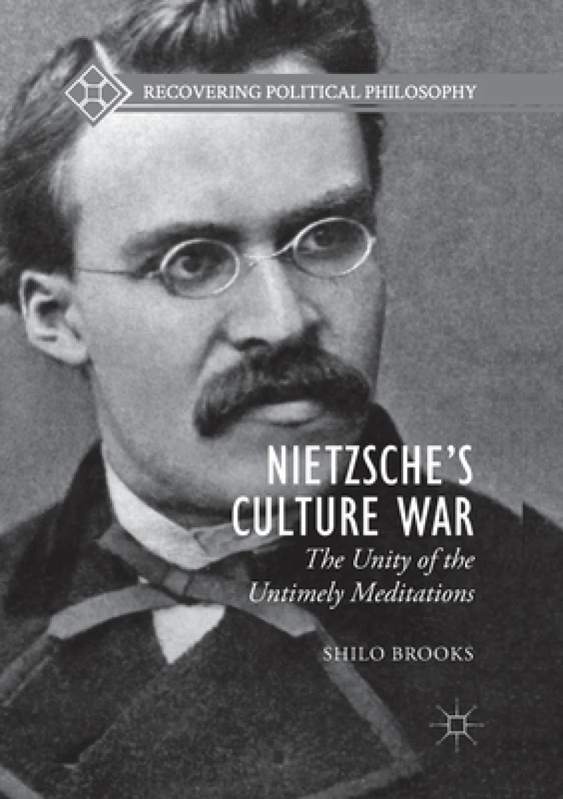 Nietzsche''s Culture War