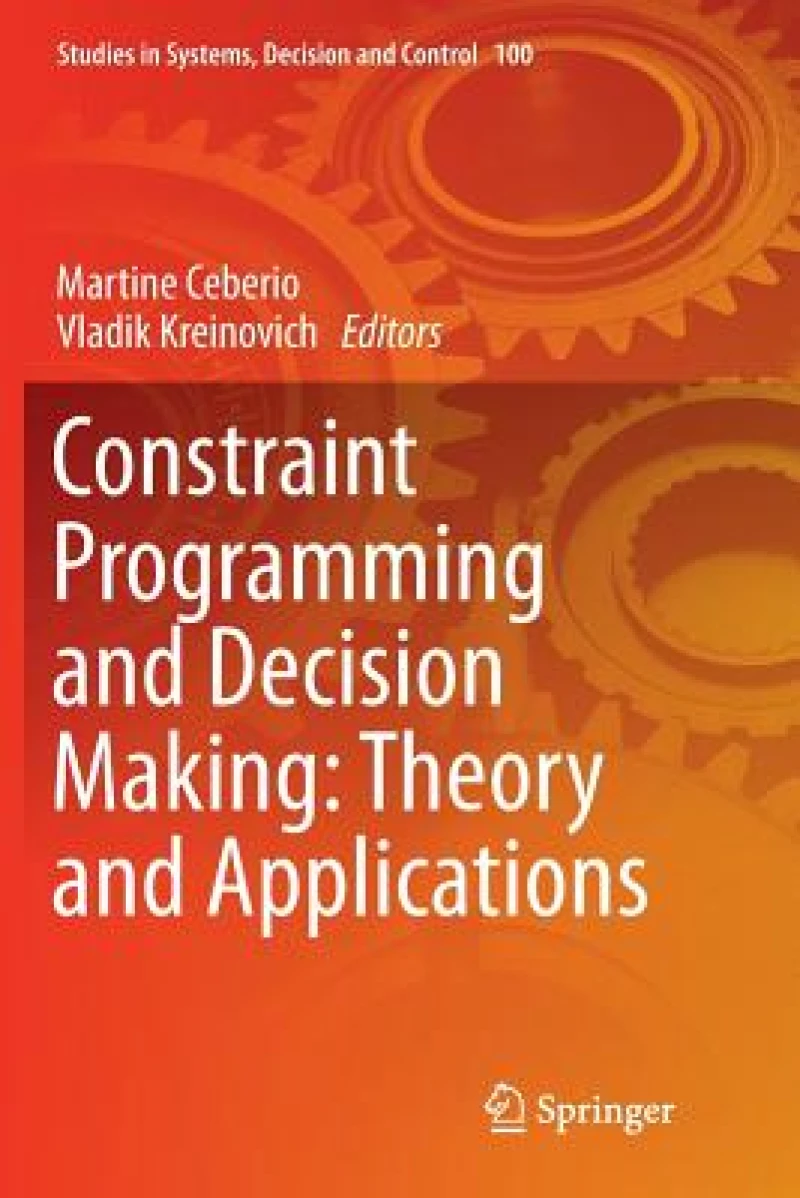 Constraint Programming and Decision Making
