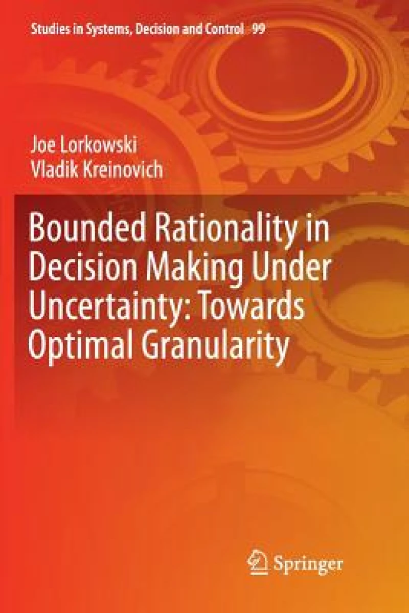 Bounded Rationality in Decision Making Under Uncertainty