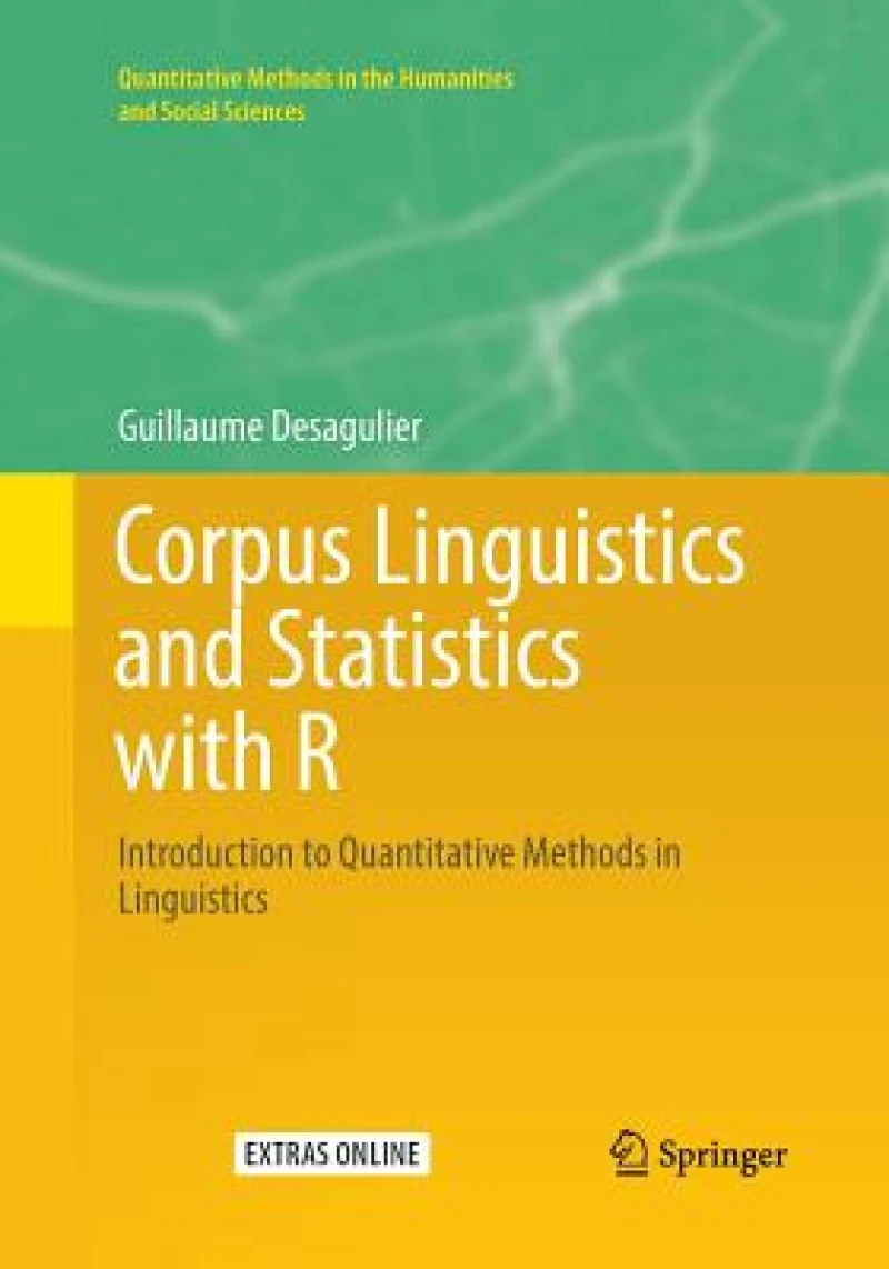 Corpus Linguistics and Statistics with R