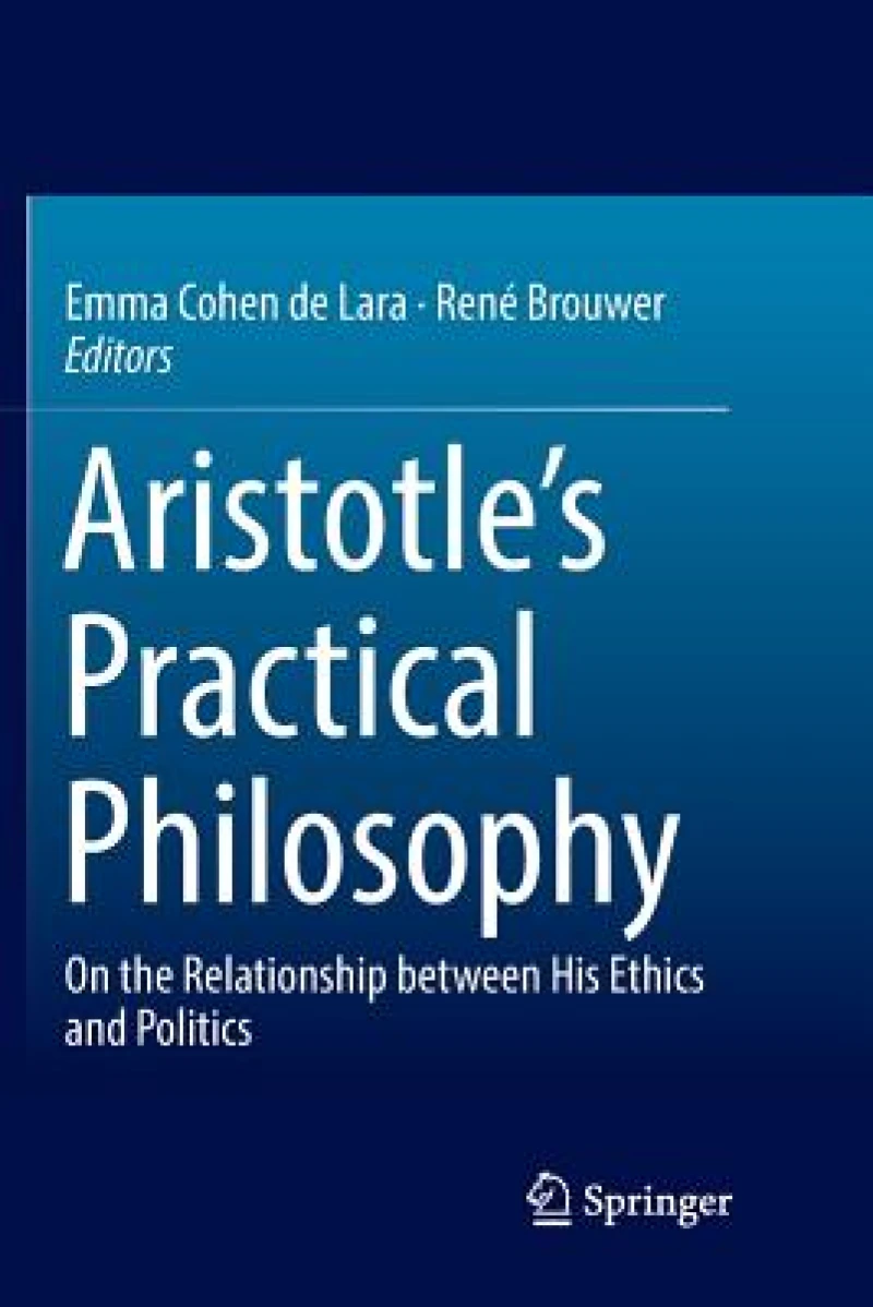 Aristotle''s Practical Philosophy