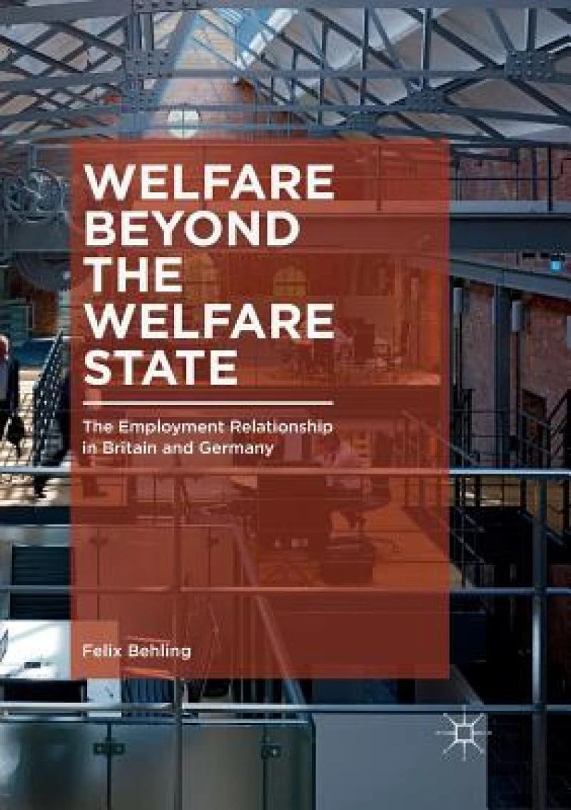 Welfare Beyond the Welfare State
