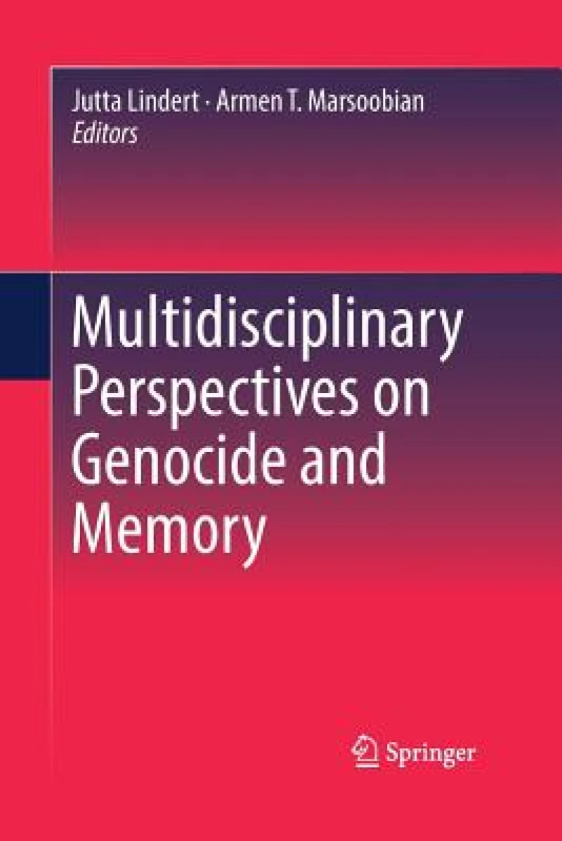Multidisciplinary Perspectives on Genocide and Memory