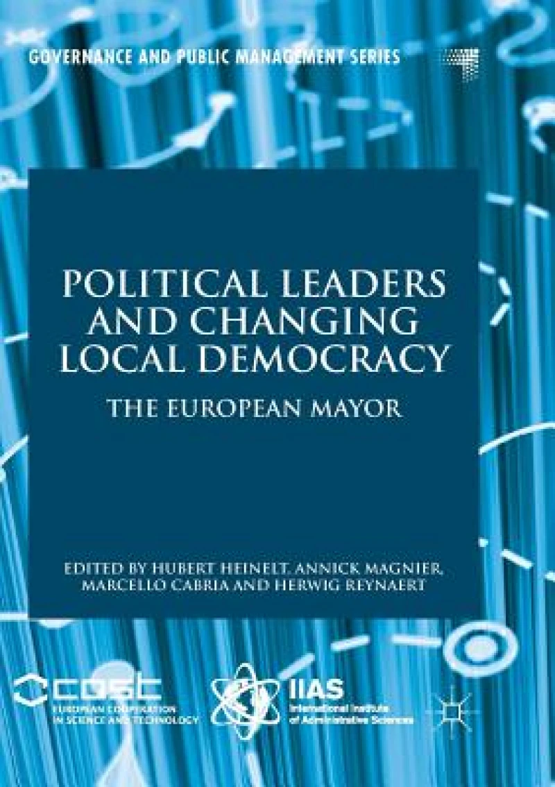 Political Leaders and Changing Local Democracy
