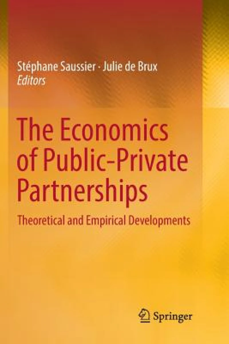 The Economics of Public-Private Partnerships