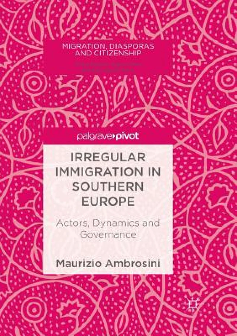 Irregular Immigration in Southern Europe