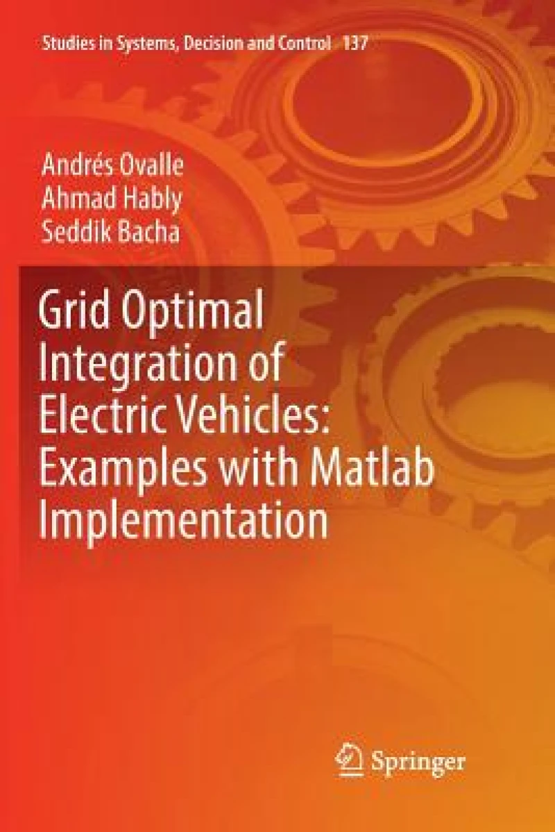 Grid Optimal Integration of Electric Vehicles