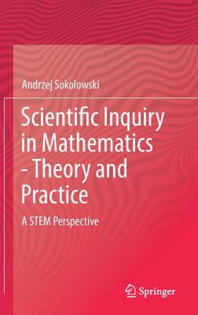 Scientific Inquiry in Mathematics - Theory and Practice