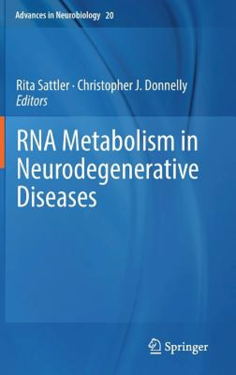 RNA Metabolism in Neurodegenerative Diseases
