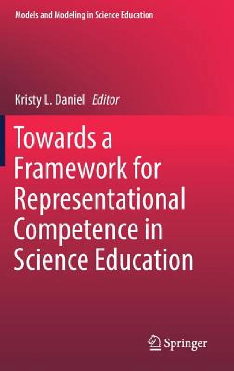 Towards a Framework for Representational Competence in Science Education