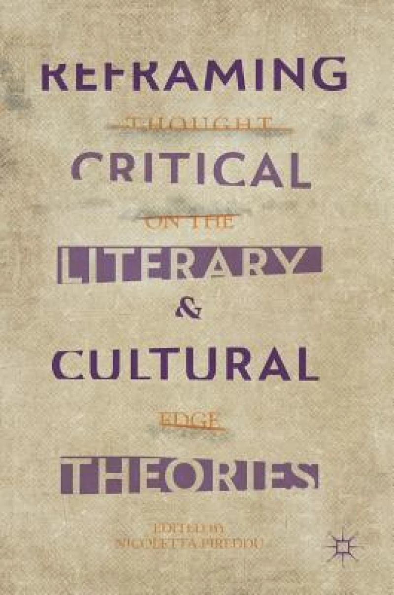 Reframing Critical, Literary, and Cultural Theories